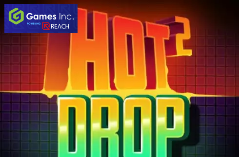 Hot 2 Drop